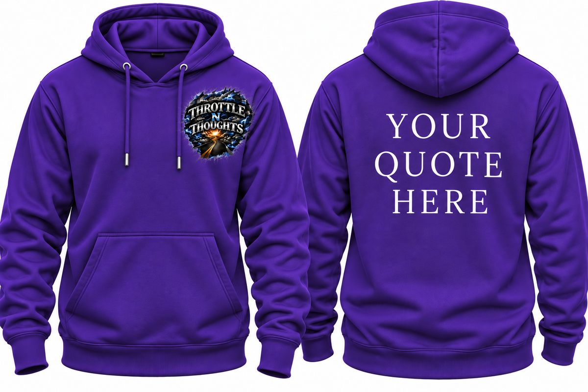 Custom Quote Apparel-Throttle N Thoughts