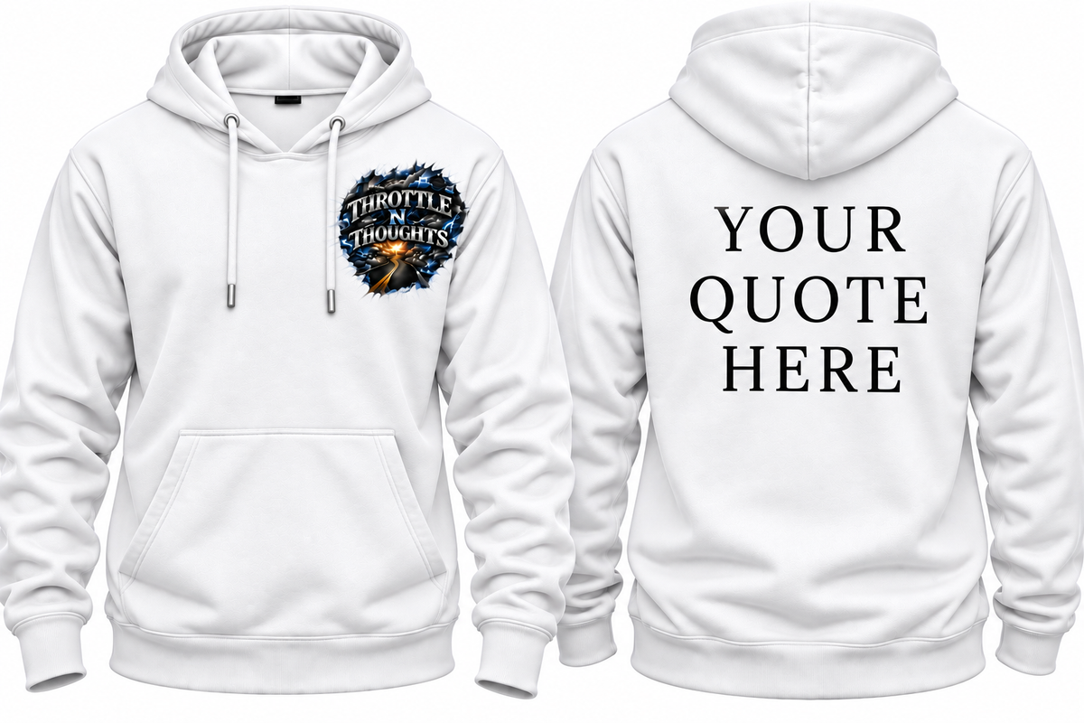 Custom Quote Apparel-Throttle N Thoughts