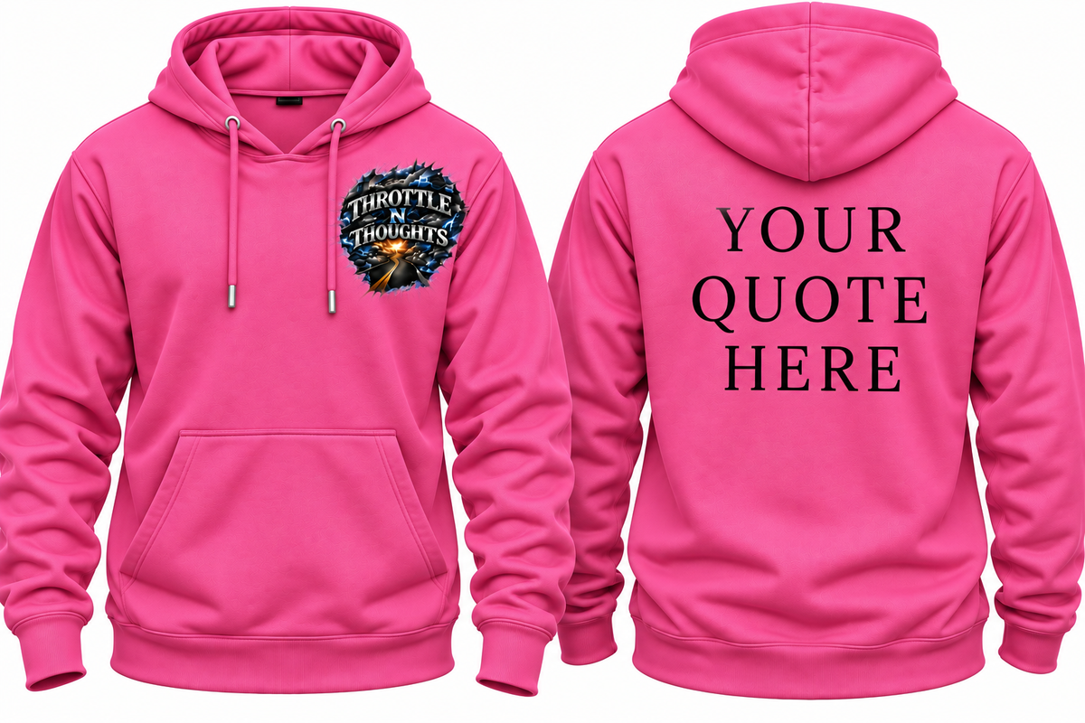 Custom Quote Apparel-Throttle N Thoughts