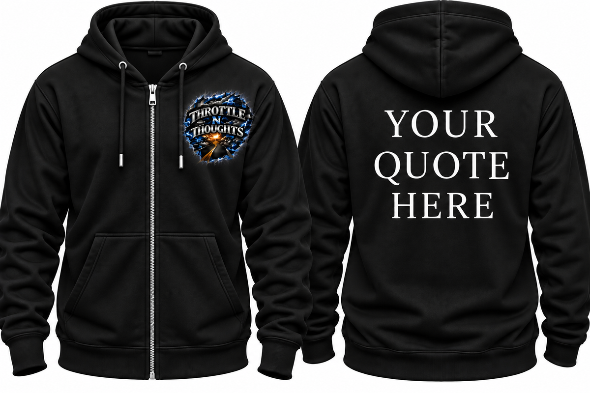 Custom Quote Apparel-Throttle N Thoughts